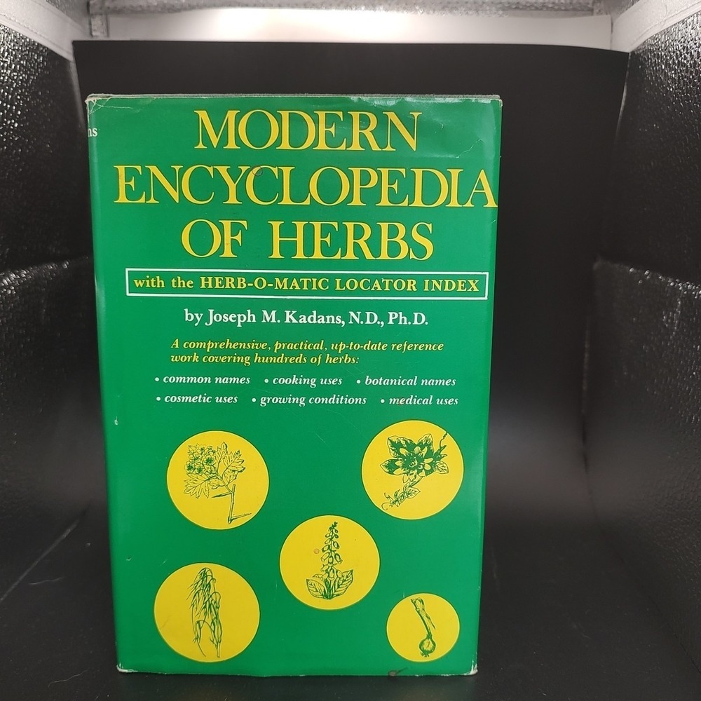 Modern Encyclopedia of Herbs Hardcover by Joseph M. Kadans
